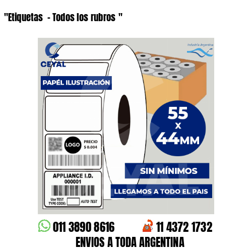 «Etiquetas  – Todos los rubros	«