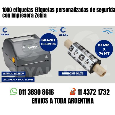 1000 etiquetas Etiquetas personalizadas de seguridad con impresora Zebra