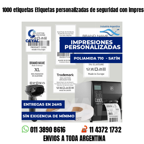 1000 etiquetas Etiquetas personalizadas de seguridad con impresora Zebra