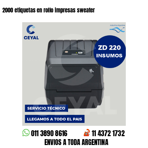 2000 etiquetas en rollo impresas sweater