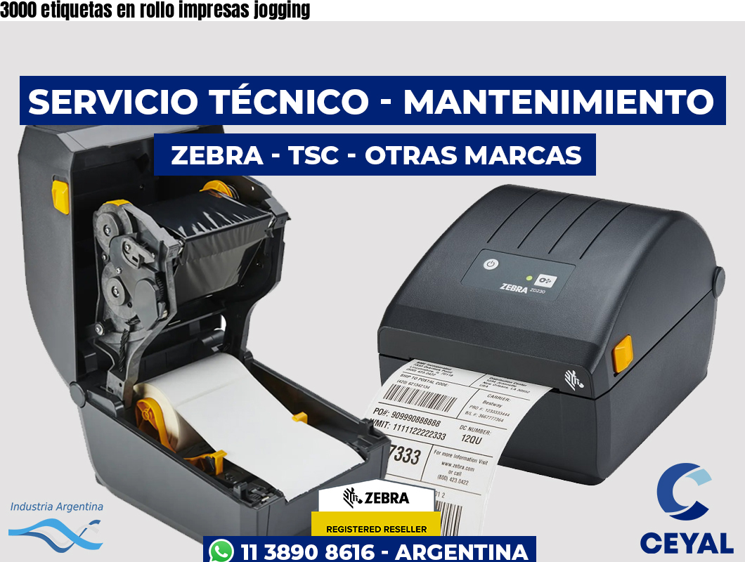 3000 etiquetas en rollo impresas jogging