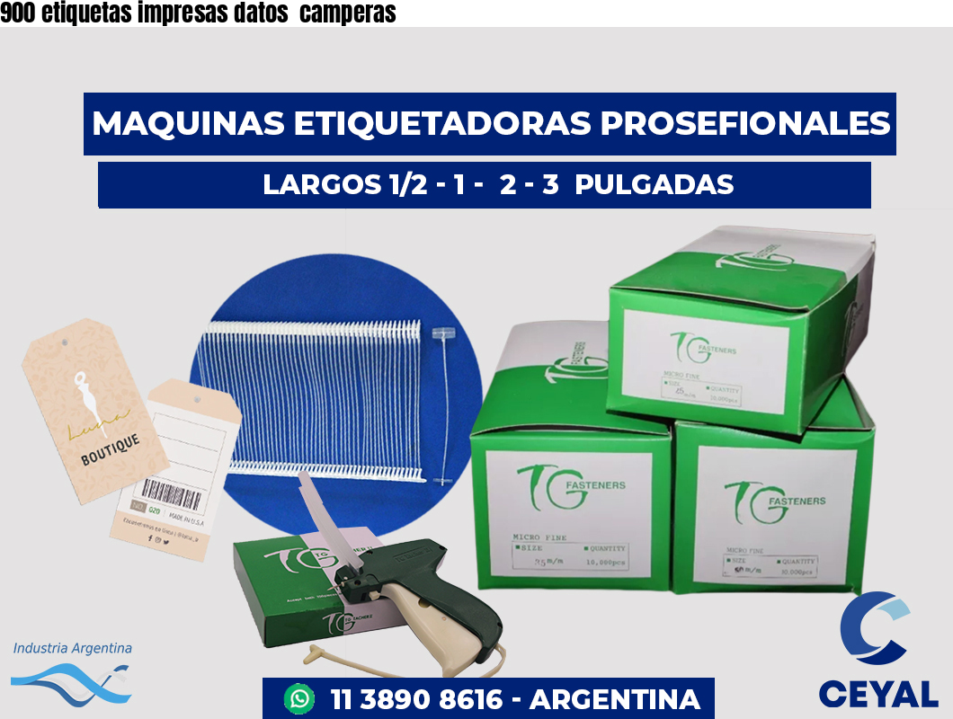 900 etiquetas impresas datos  camperas