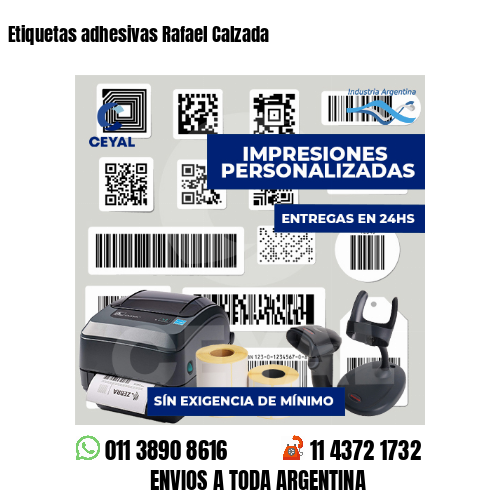 Etiquetas adhesivas Rafael Calzada