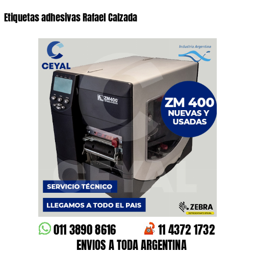 Etiquetas adhesivas Rafael Calzada