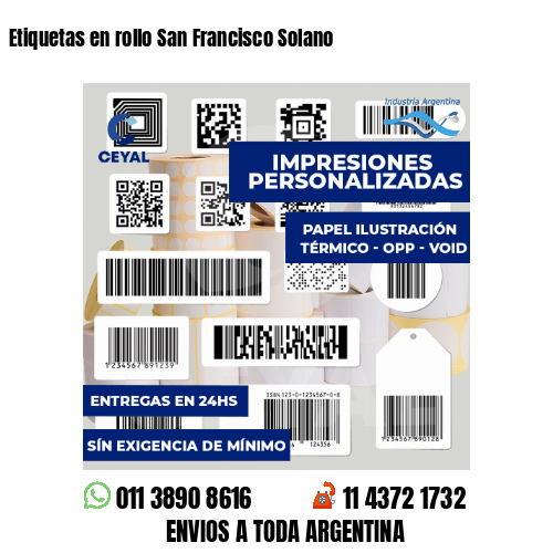 Etiquetas en rollo San Francisco Solano