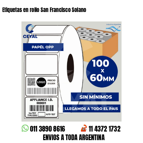Etiquetas en rollo San Francisco Solano