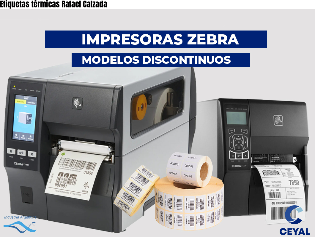 Etiquetas térmicas Rafael Calzada