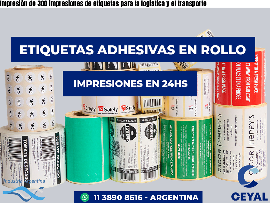 Impresión de 300 impresiones de etiquetas para la logística y el transporte
