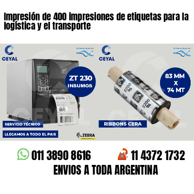 Impresión de 400 impresiones de etiquetas para la logística y el transporte