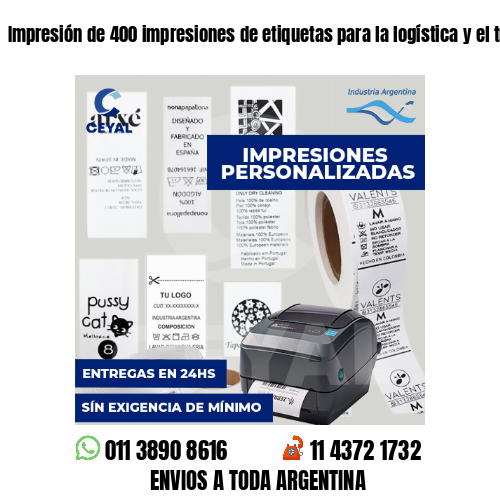 Impresión de 400 impresiones de etiquetas para la logística y el transporte