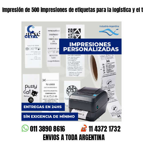 Impresión de 500 impresiones de etiquetas para la logística y el transporte