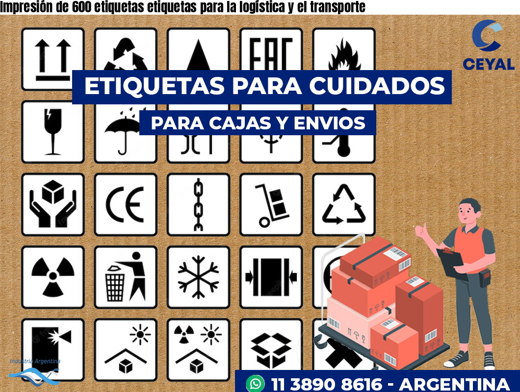 Impresión de 600 etiquetas etiquetas para la logística y el transporte