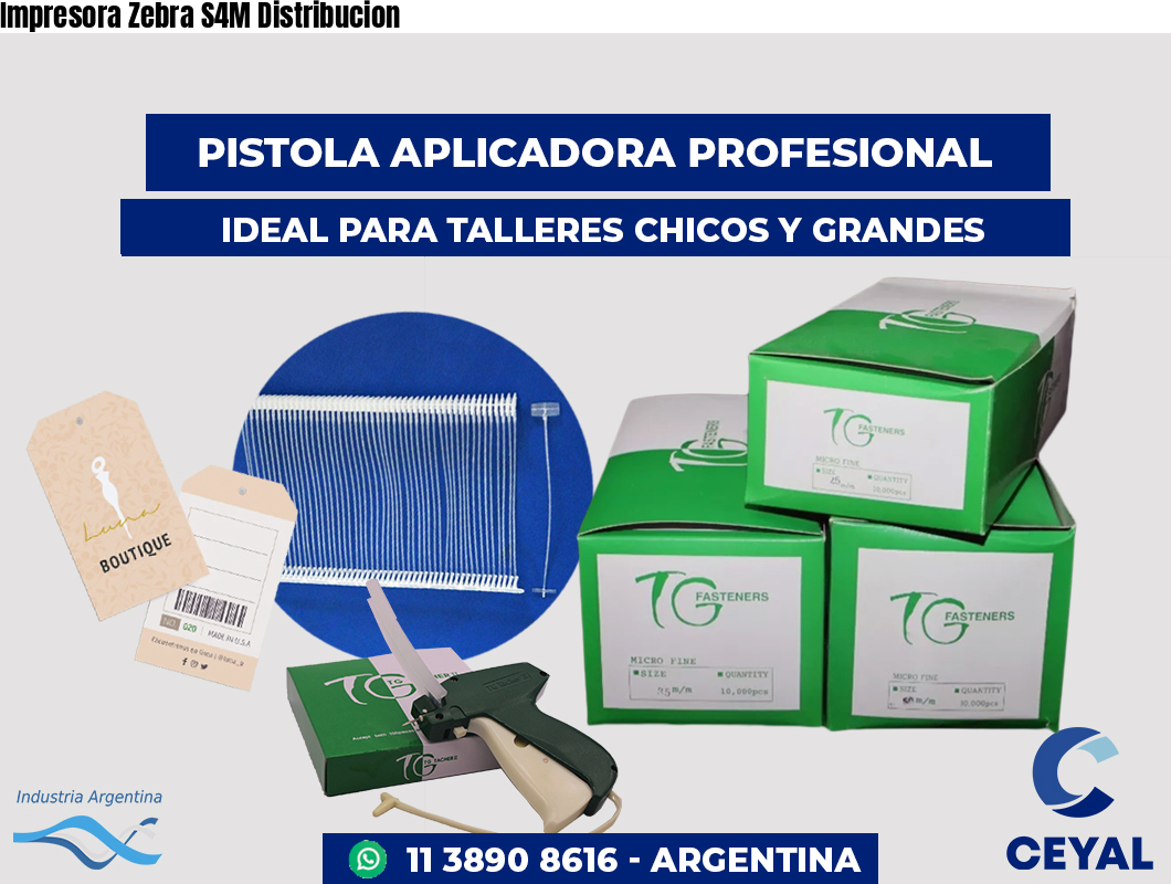 Impresora Zebra S4M Distribucion