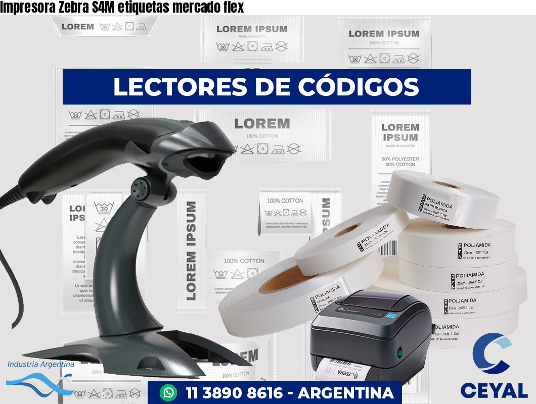 Impresora Zebra S4M etiquetas mercado flex