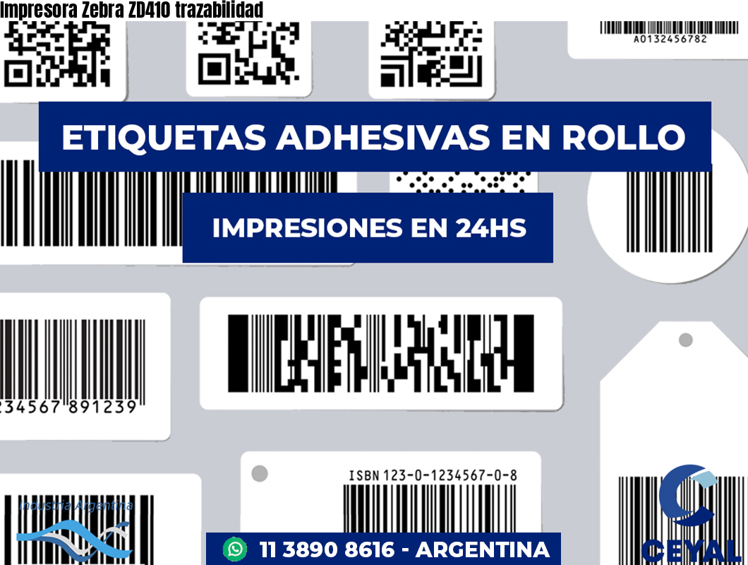 Impresora Zebra ZD410 trazabilidad