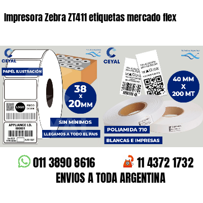 Impresora Zebra ZT411 etiquetas mercado flex