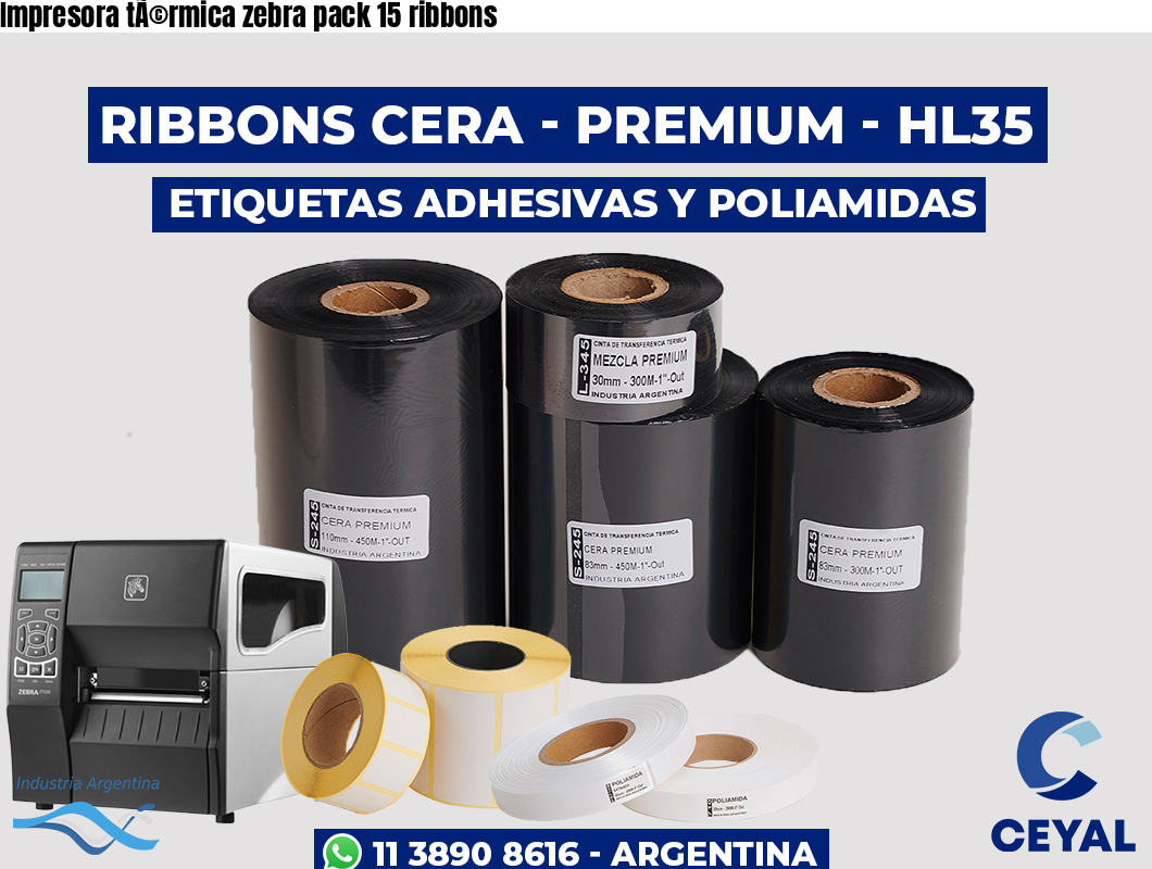 Impresora tÃ©rmica zebra pack 15 ribbons
