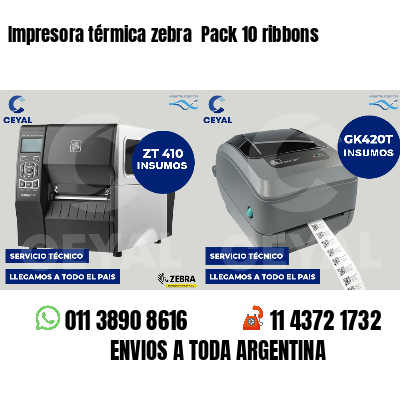 Impresora térmica zebra  Pack 10 ribbons
