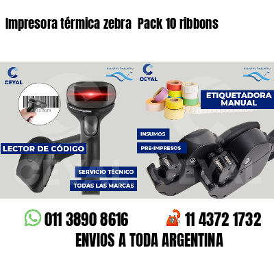 Impresora térmica zebra  Pack 10 ribbons
