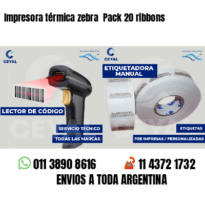 Impresora térmica zebra Pack 20 ribbons