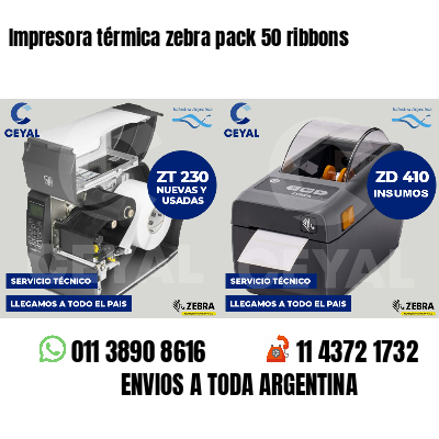 Impresora térmica zebra pack 50 ribbons