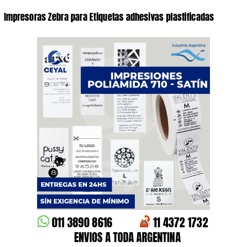 Impresoras Zebra para Etiquetas adhesivas plastificadas