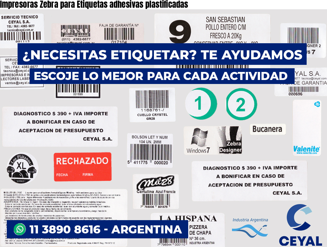 Impresoras Zebra para Etiquetas adhesivas plastificadas