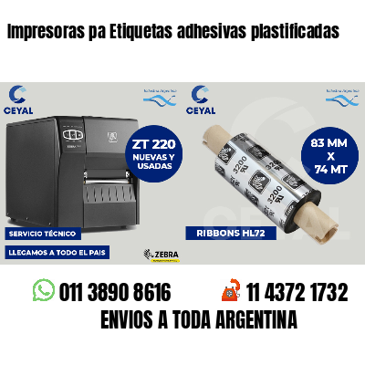 Impresoras pa Etiquetas adhesivas plastificadas