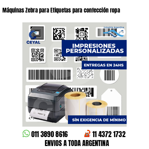 Máquinas Zebra para Etiquetas para confección ropa