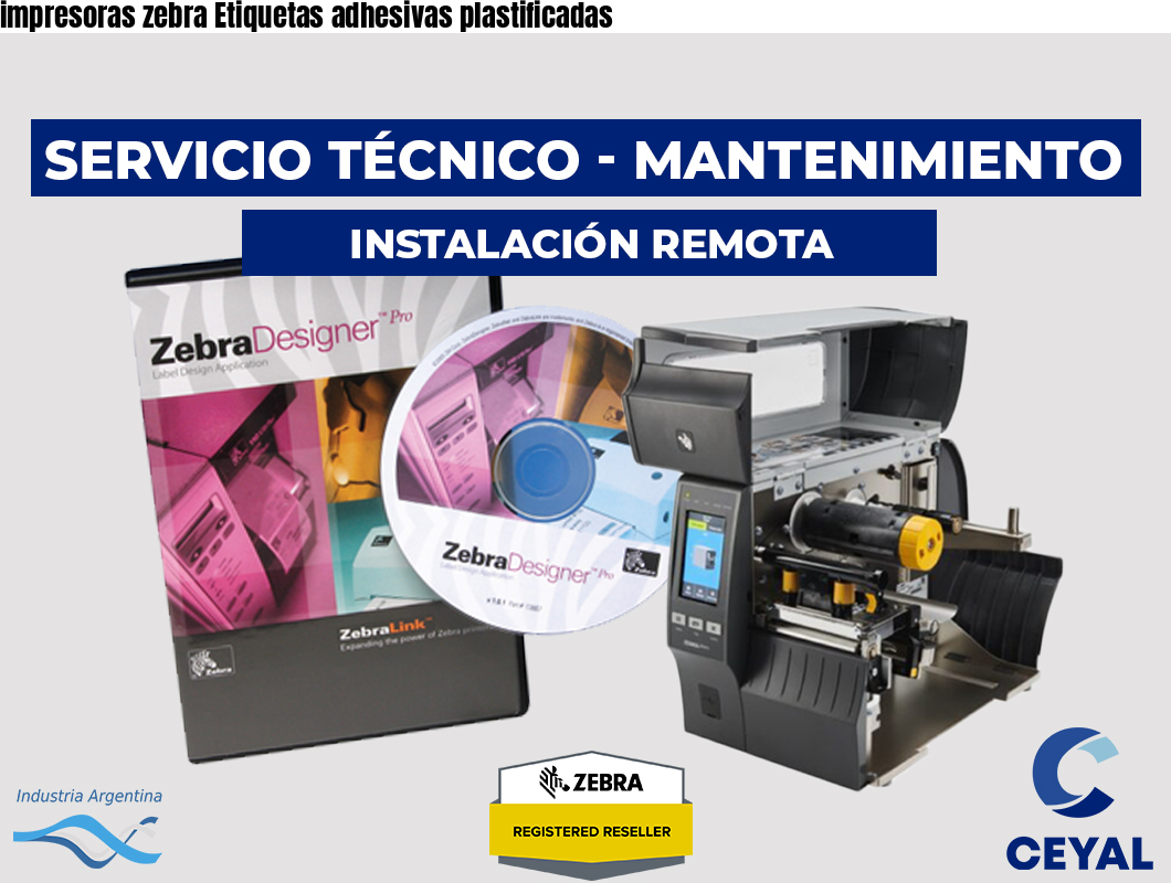 impresoras zebra Etiquetas adhesivas plastificadas