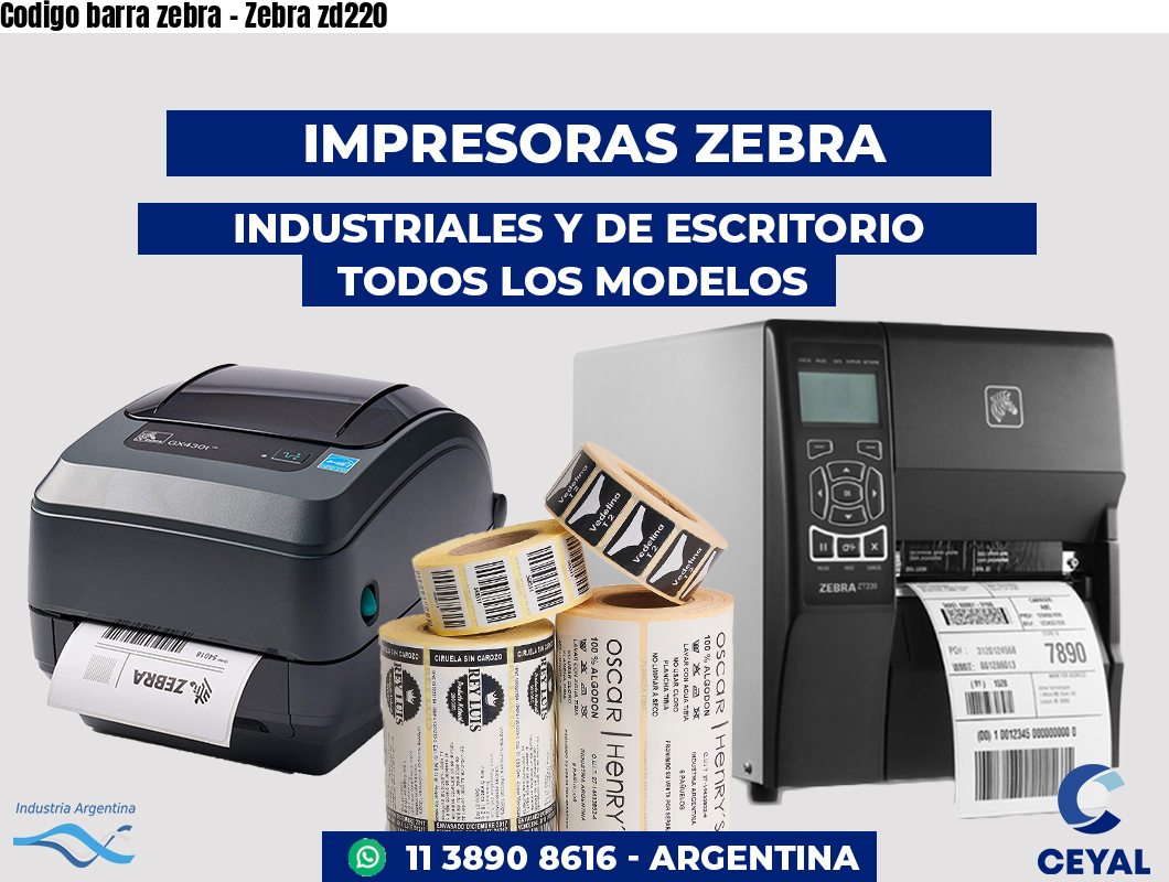 Codigo barra zebra - Zebra zd220