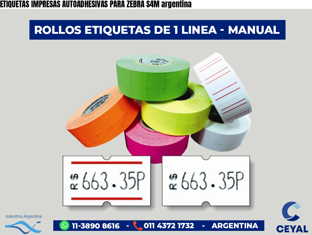 ETIQUETAS IMPRESAS AUTOADHESIVAS PARA ZEBRA S4M argentina