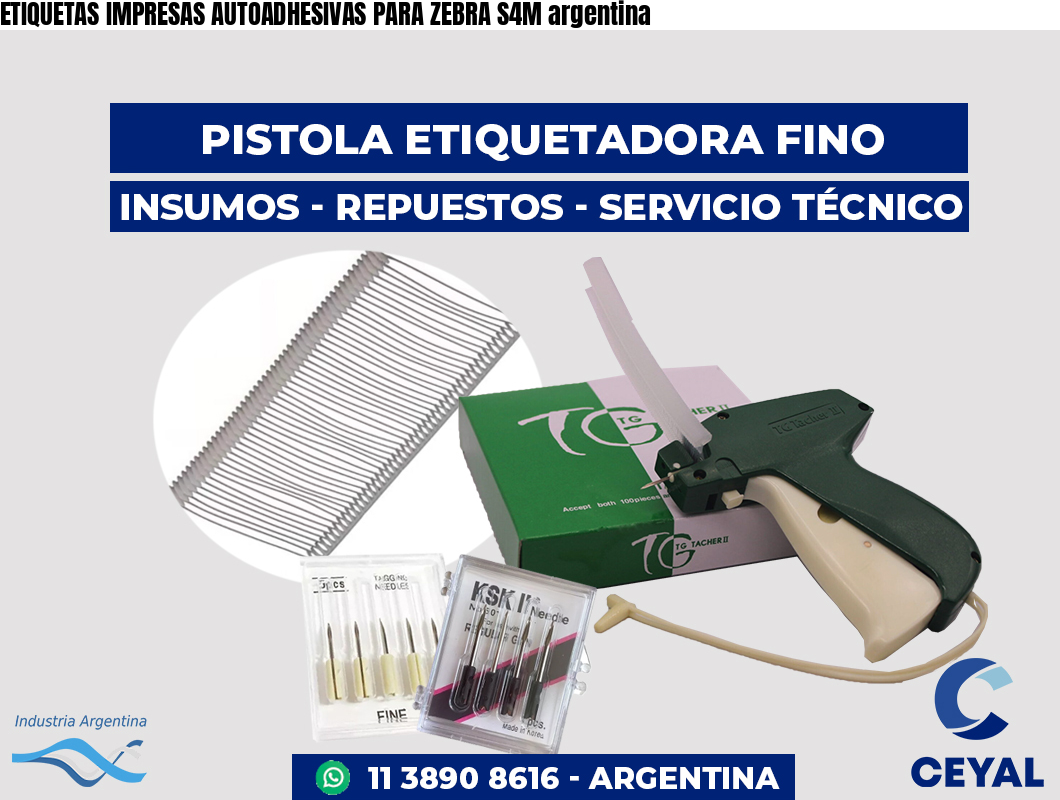 ETIQUETAS IMPRESAS AUTOADHESIVAS PARA ZEBRA S4M argentina