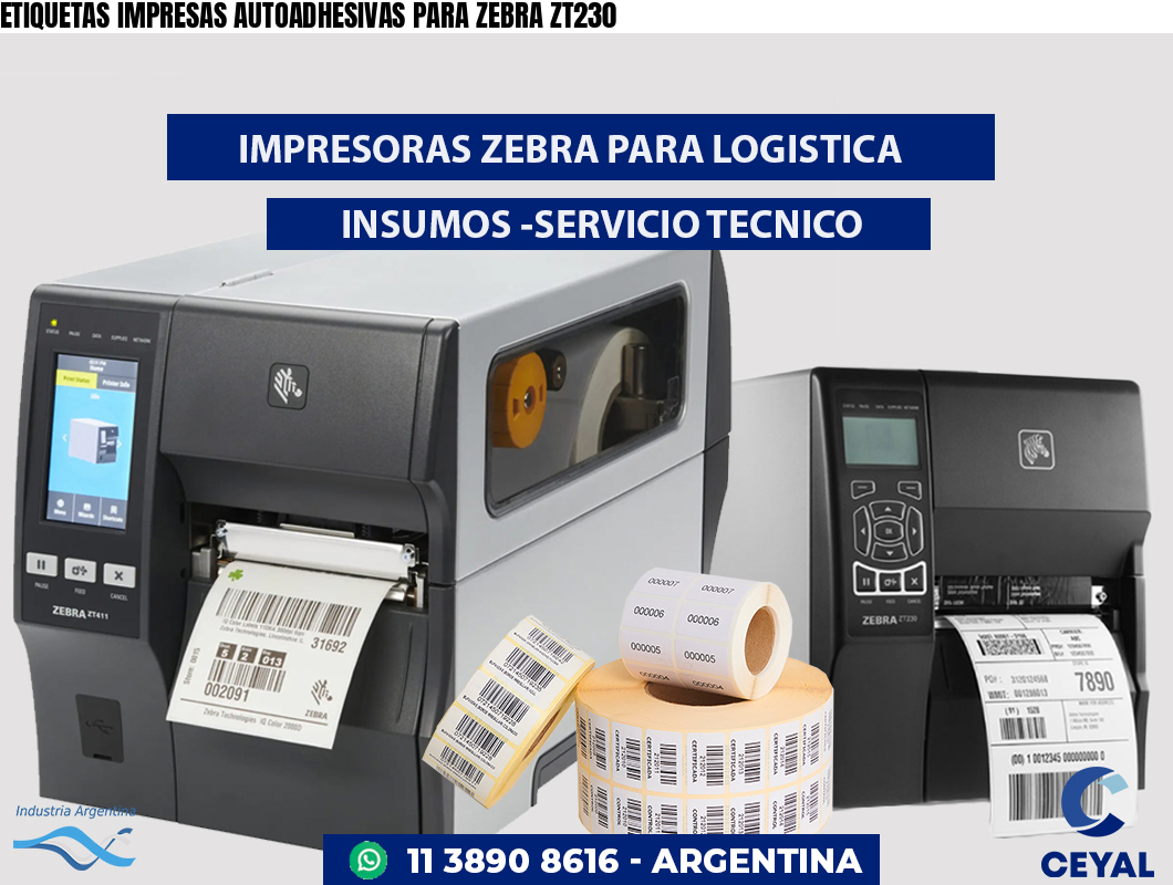 ETIQUETAS IMPRESAS AUTOADHESIVAS PARA ZEBRA ZT230