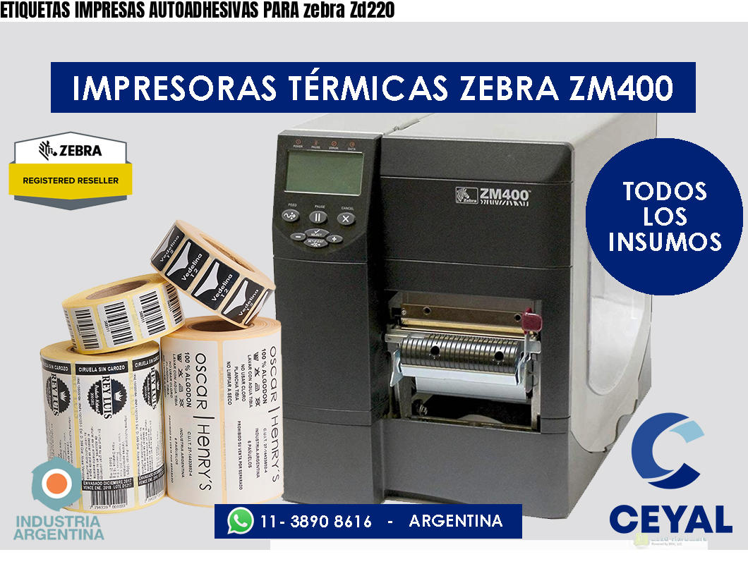 ETIQUETAS IMPRESAS AUTOADHESIVAS PARA zebra Zd220
