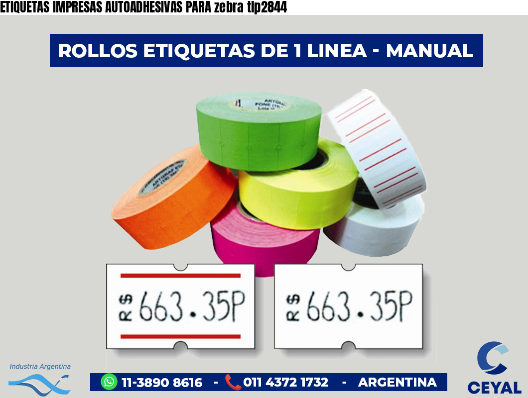 ETIQUETAS IMPRESAS AUTOADHESIVAS PARA zebra tlp2844