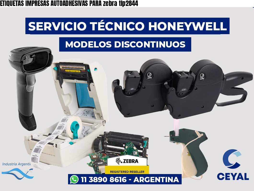 ETIQUETAS IMPRESAS AUTOADHESIVAS PARA zebra tlp2844
