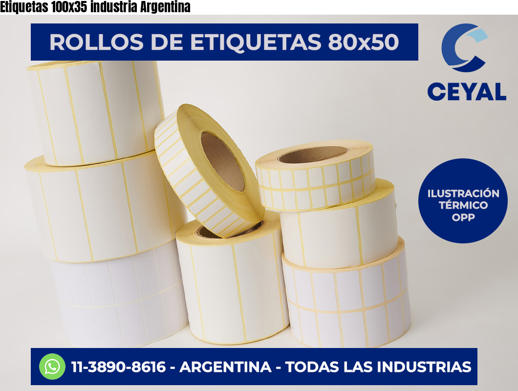 Etiquetas 100×35 industria Argentina