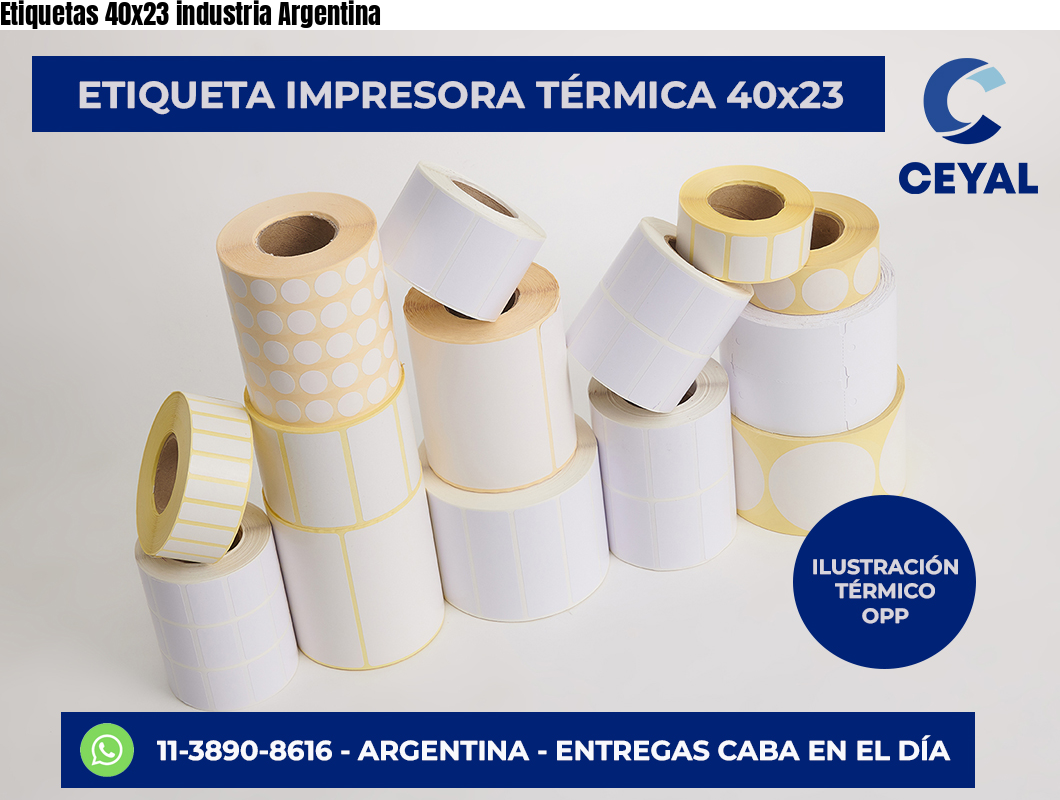 Etiquetas 40x23 industria Argentina