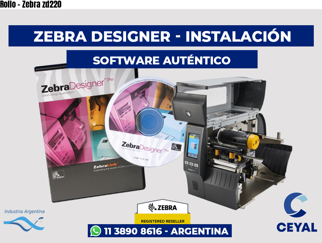 Rollo - Zebra zd220