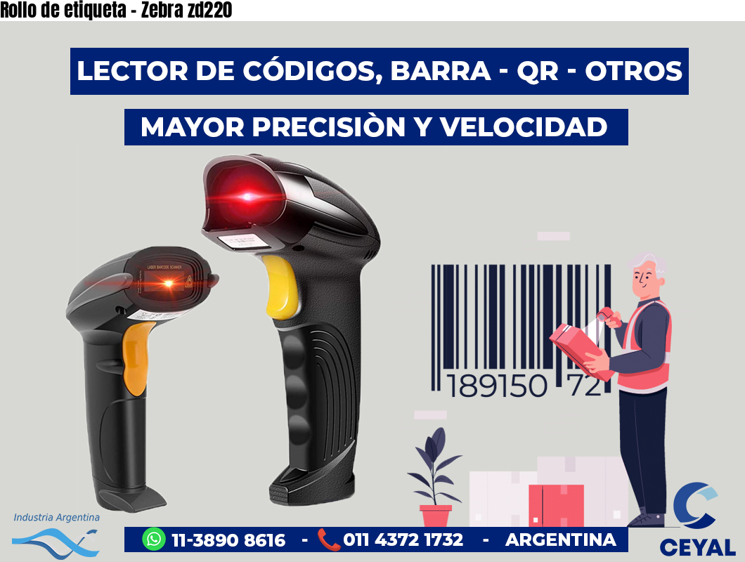 Rollo de etiqueta - Zebra zd220