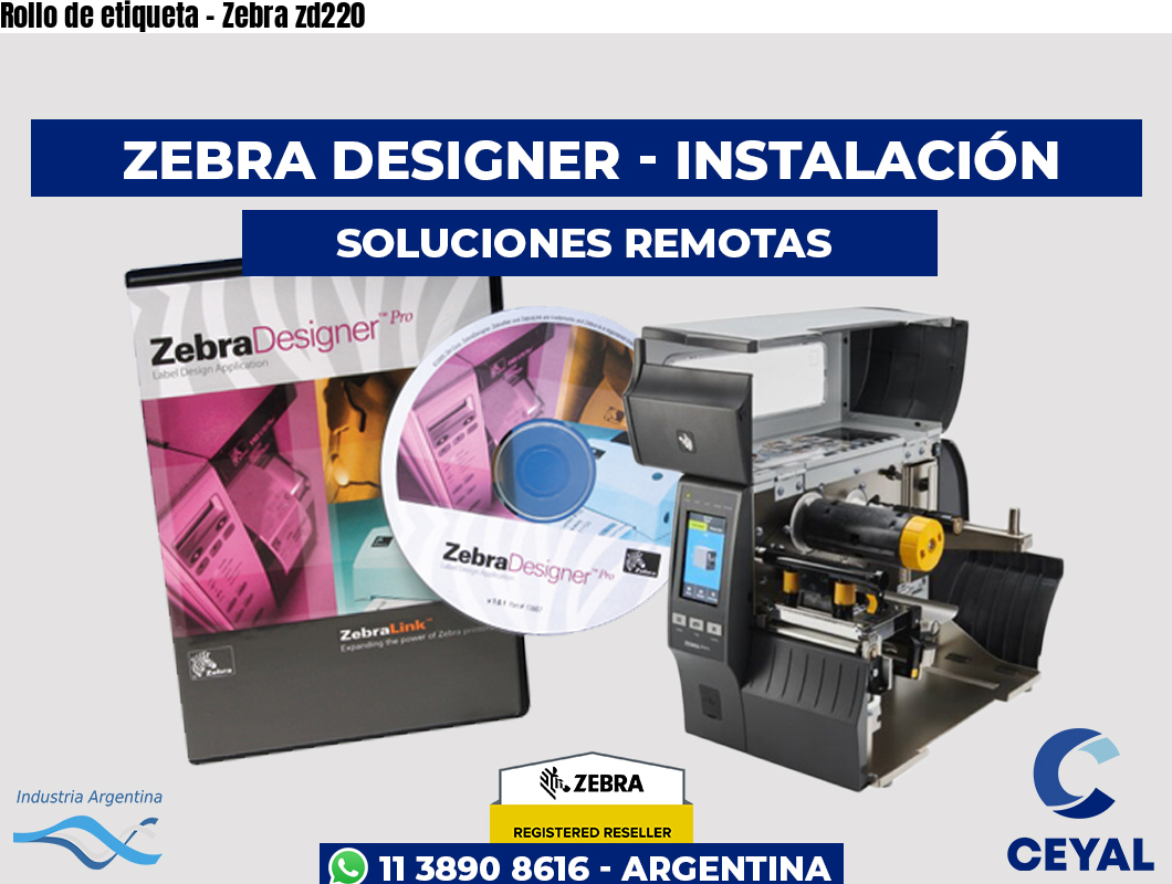 Rollo de etiqueta - Zebra zd220