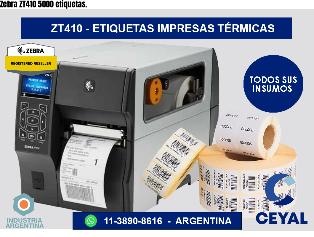 Zebra ZT410 5000 etiquetas.