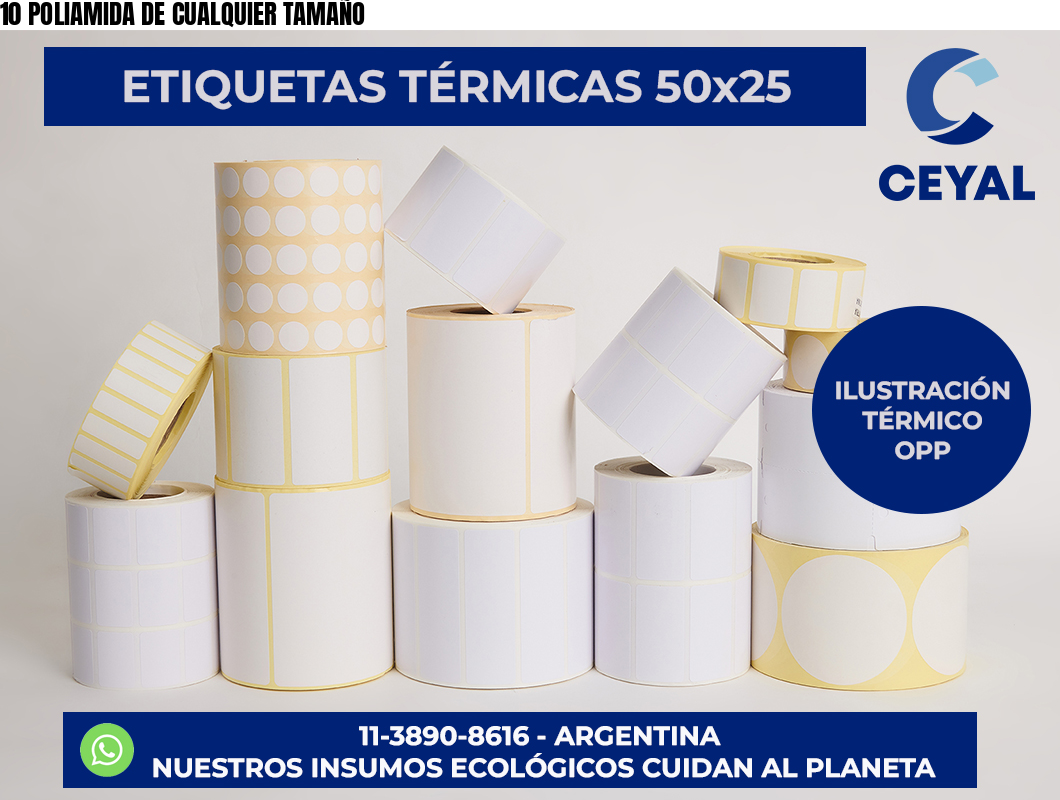 10 POLIAMIDA DE CUALQUIER TAMAÑO