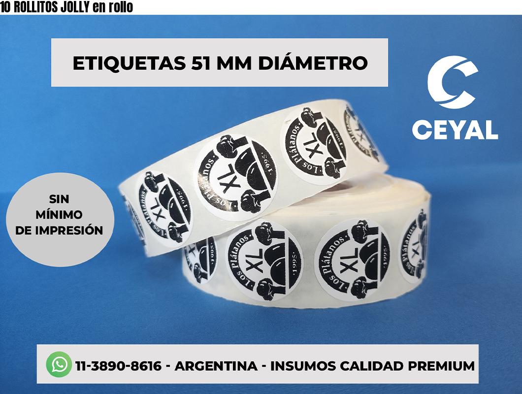 10 ROLLITOS JOLLY en rollo
