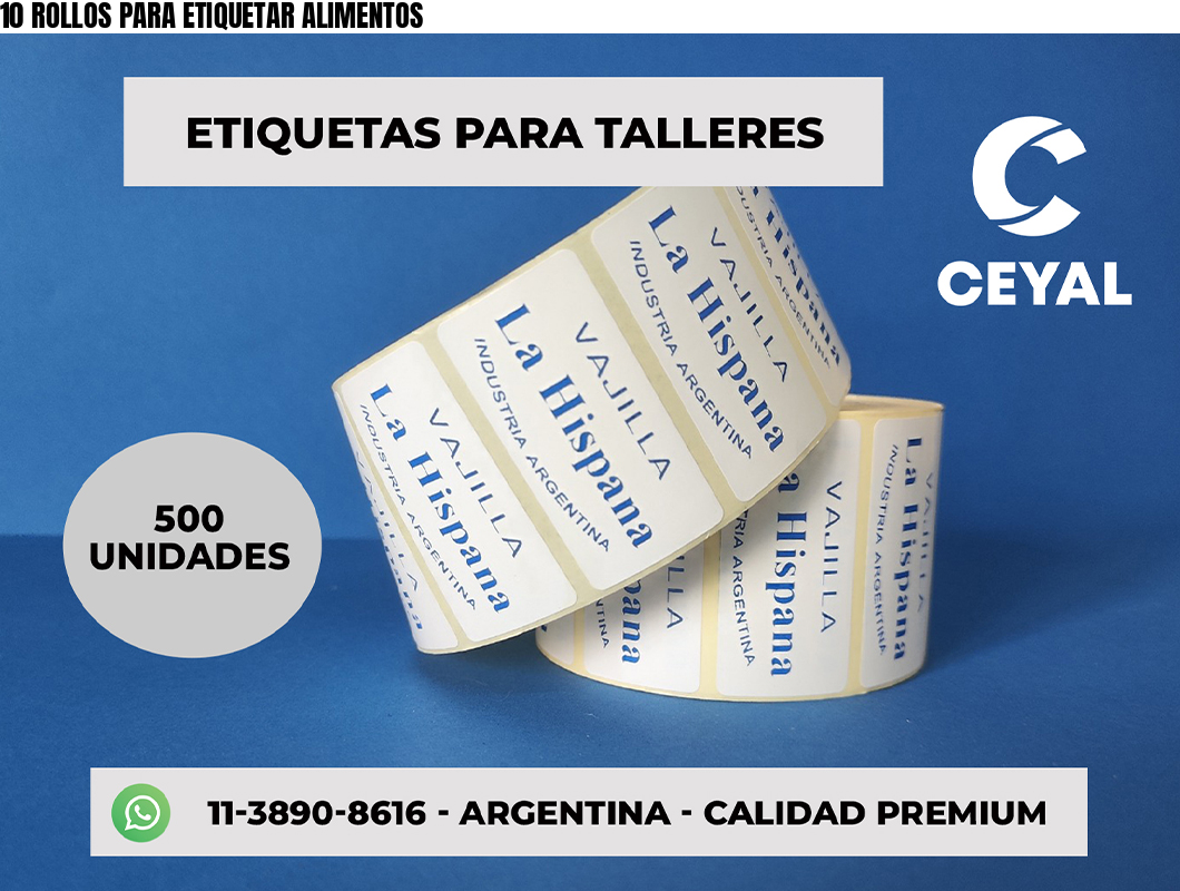 10 ROLLOS PARA ETIQUETAR ALIMENTOS