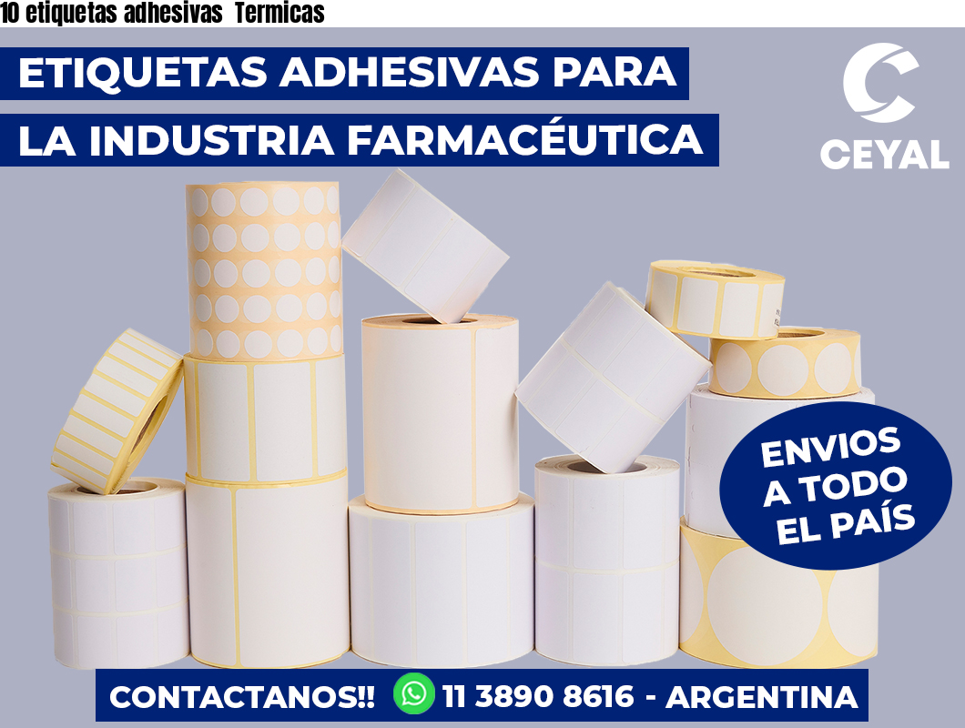 10 etiquetas adhesivas Termicas