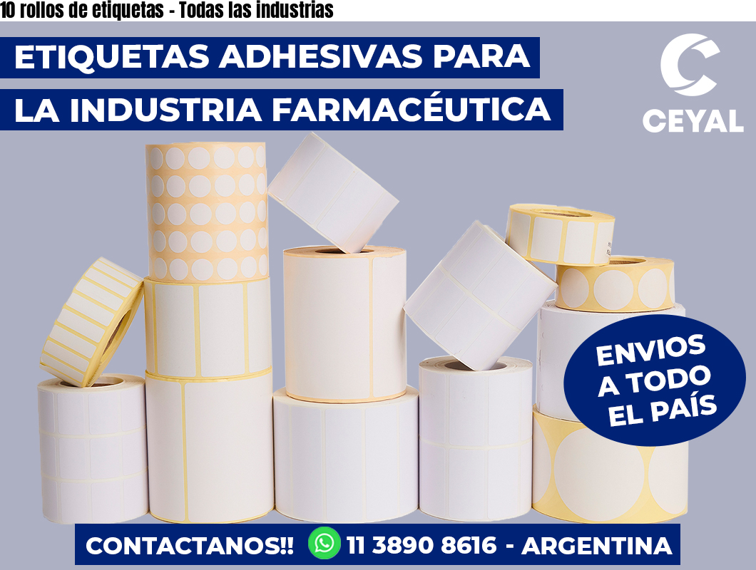 10 rollos de etiquetas – Todas las industrias
