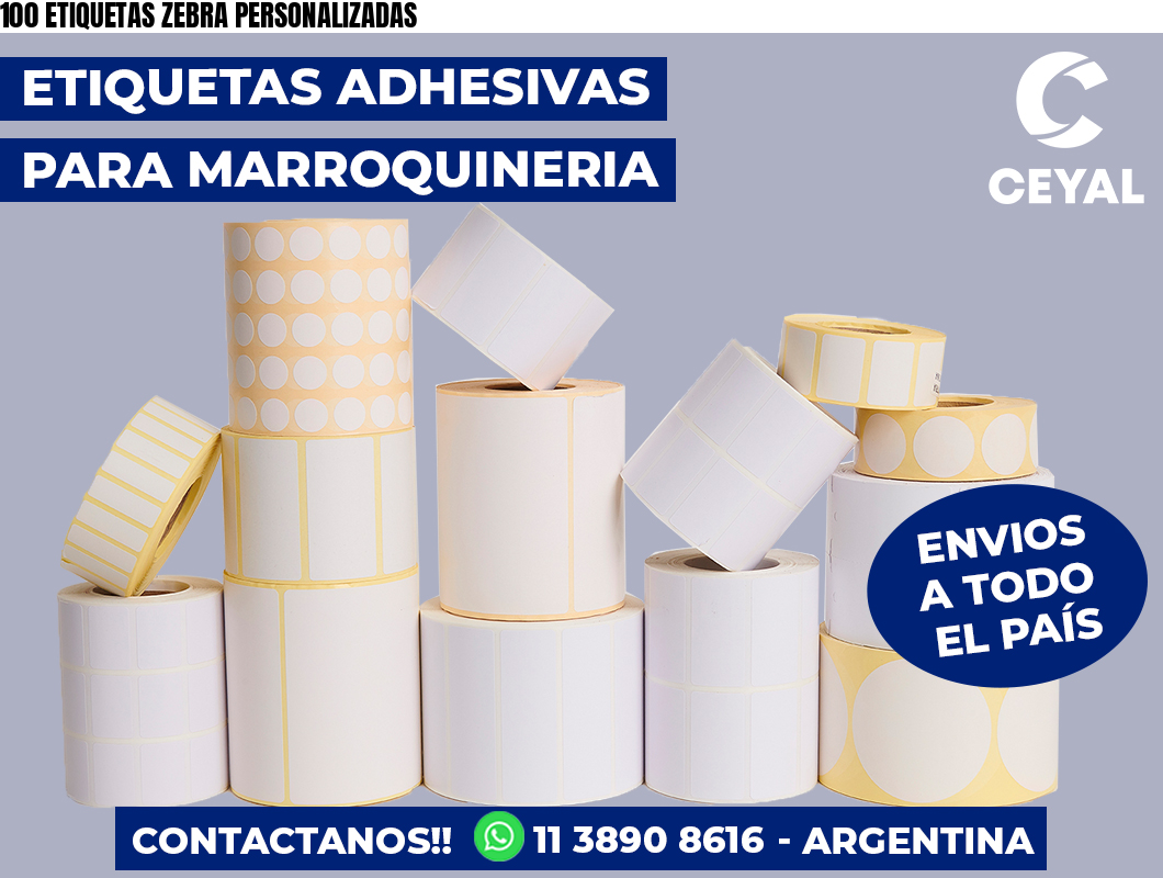100 ETIQUETAS ZEBRA PERSONALIZADAS