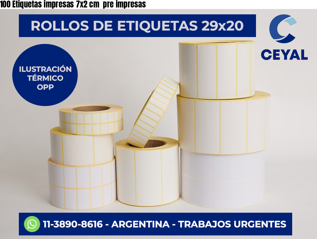 100 Etiquetas impresas 7x2 cm  pre impresas